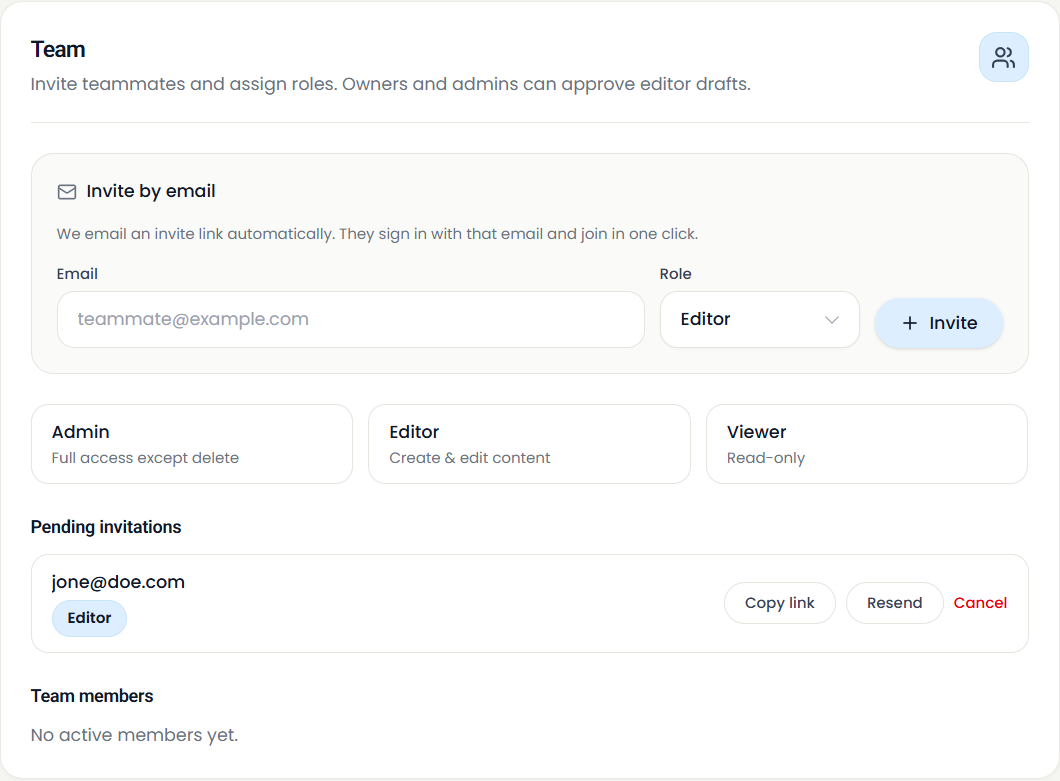 Invite teammates by email and collaborate in one shared workspace